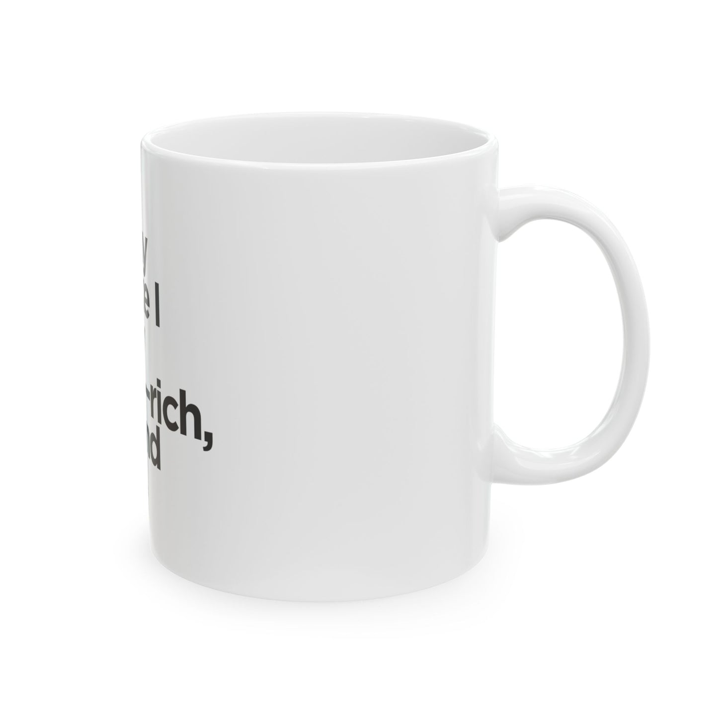 Ceramic Mug, (11oz)
